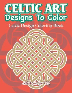 Celtic Art Designs To Color - For Kids, Activibooks