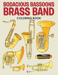 Cover Bodacious Bassoons Brass Band Coloring Book