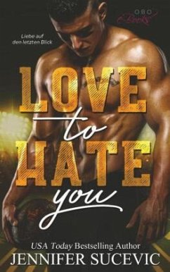Love to Hate you - Sucevic, Jennifer