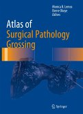 Atlas of Surgical Pathology Grossing (eBook, PDF)
