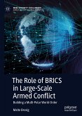 The Role of BRICS in Large-Scale Armed Conflict (eBook, PDF)