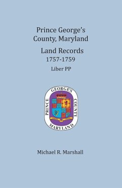 Prince George's County, Maryland, Land Records 1757-1759 - Marshall, Michael R.