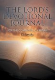 The Lord's Devotional Journal for the Committed Christian
