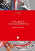 New Aspects of Ventricular Assist Devices