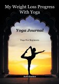 My Weight Loss Progress With Yoga - Yoga Journal