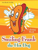 Smiling Frank the Hot Dog Coloring Book