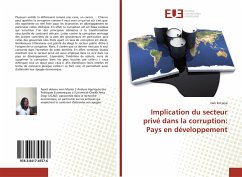 Implication du secteur privé dans la corruption: Pays en développement - Entseya, Dan