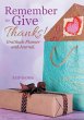 Remember to Give Thanks! Gratitude... - Bild 1
