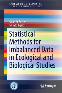 Statistical Methods for Imbalanced Data in Ecological and Biological Studies (eBook, PDF) - Komori, Osamu; Eguchi, Shinto