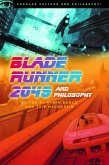 Blade Runner 2049 and Philosophy (eBook, ePUB)