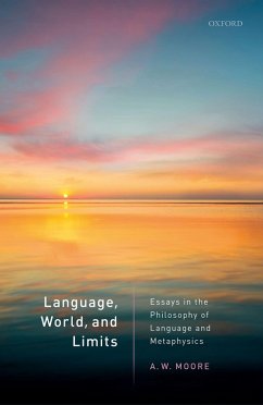 Language, World, and Limits (eBook, PDF) - Moore, A. W.
