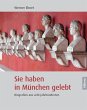 Sie haben in München gelebt (eBook,... - Bild 1