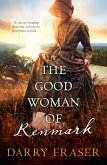 The Good Woman of Renmark: A woman on the run ... Riveting, fast-paced historical adventure fiction from a bestselling Australian author. For reade (eBook, ePUB)