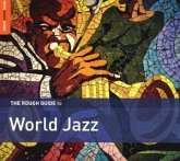 The Rough Guide To World Jazz The Rough Guide To World Jazz