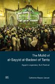 The Mulid of al-Sayyid al-Badawi of Tanta (eBook, ePUB)