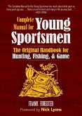 The Complete Manual for Young Sportsmen (eBook, ePUB)