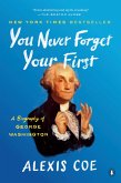 You Never Forget Your First (eBook, ePUB)