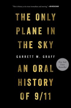 The Only Plane in the Sky (eBook, ePUB) - Graff, Garrett M.