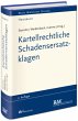 Kartellrechtliche Schadensersatzklagen - Bild 1