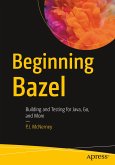 Beginning Bazel