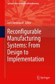 Reconfigurable Manufacturing Systems: From Design to Implementation