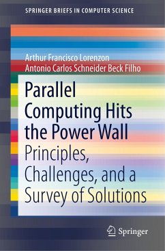 Parallel Computing Hits the Power Wall - Francisco Lorenzon, Arthur;Beck Filho, Antonio Carlos Schneider