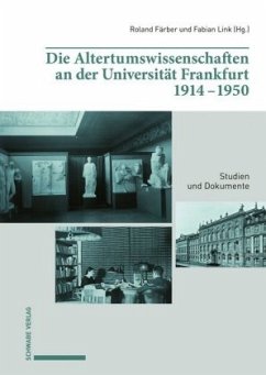 Die Altertumswissenschaften an der Universität Frankfurt 1914-1950