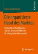 Die organisierte Hand des Marktes - Bild 1