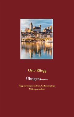 Übrigens....... - Rüegg, Otto