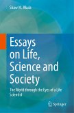 Essays on Life, Science and Society