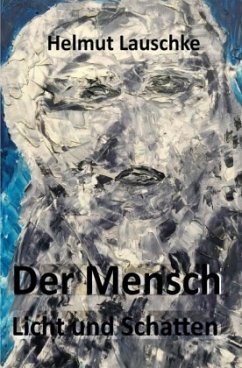 Der Mensch - Lauschke, Helmut