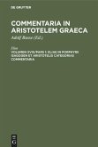 Eliae in Porphyrii Isagogen et Aristotelis Categorias commentaria