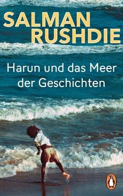 Harun und das Meer der Geschichten (eBook, ePUB) - Rushdie, Salman