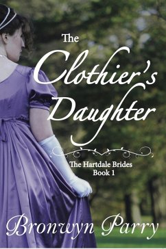 Cover The Clothier's Daughter (The Hartdale Brides, #1) (eBook, ePUB)