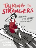 Talking to Strangers (eBook, ePUB)
