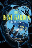 The Bone Garden (eBook, ePUB) The Bone Garden (eBook, ePUB)