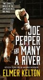 Joe Pepper and Many a River (eBook, ePUB) Joe Pepper and Many a River (eBook, ePUB)