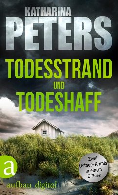 Todesstrand & Todeshaff (eBook, ePUB) - Peters, Katharina