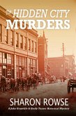 The Hidden City Murders (John Granville & Emily Turner Historical Mystery Series, #6) (eBook, ePUB)
