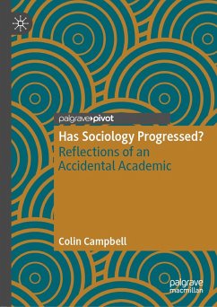 Has Sociology Progressed? (eBook, PDF) - Campbell, Colin