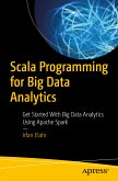 Scala Programming for Big Data Analytics (eBook, PDF)