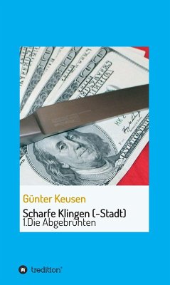Scharfe Klingen (-Stadt) (eBook, ePUB) - Keusen, Günter