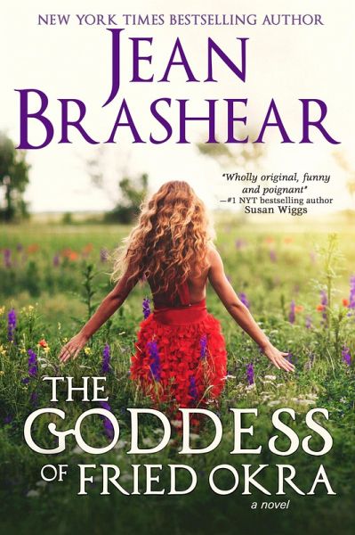 The Goddess of Fried Okra (eBook, ePUB)