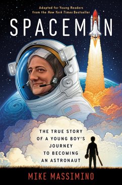 Spaceman (Adapted for Young Readers) (eBook, ePUB) - Massimino, Mike