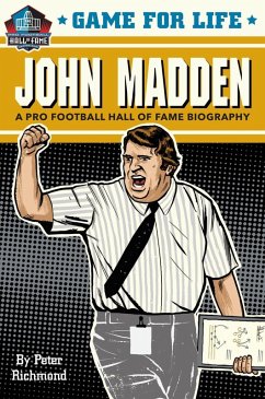 Game for Life: John Madden (eBook, ePUB) - Richmond, Peter