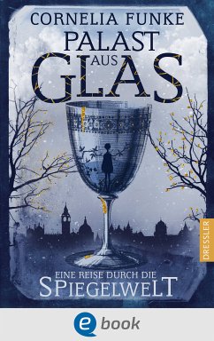 Palast aus Glas / Reckless (eBook, ePUB) - Funke, Cornelia