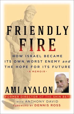 Friendly Fire (eBook, ePUB) - Ayalon, Ami; David, Anthony