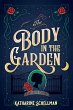 The Body in the Garden (eBook, ePUB) - Bild 1
