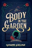 The Body in the Garden (eBook, ePUB)