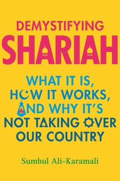 Demystifying Shariah (eBook, ePUB) - Ali-Karamali, Sumbul